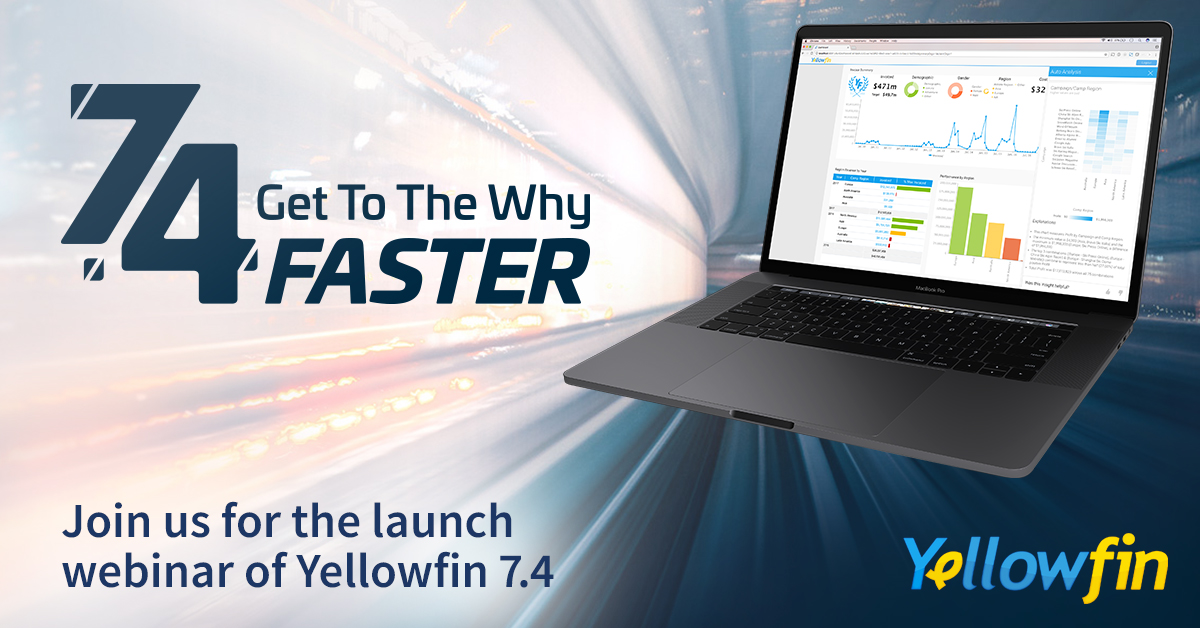 Yellowfin Demonstrates the Next Generation of Analytics for Faster, Better Insights